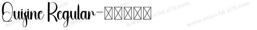 Quizine Regular字体转换